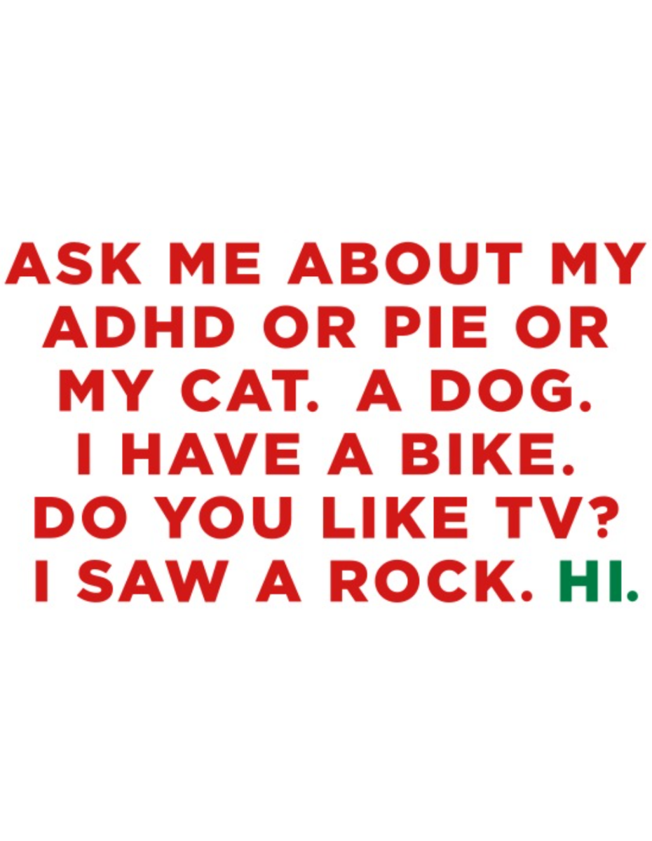 Ask Me About My ADHD...